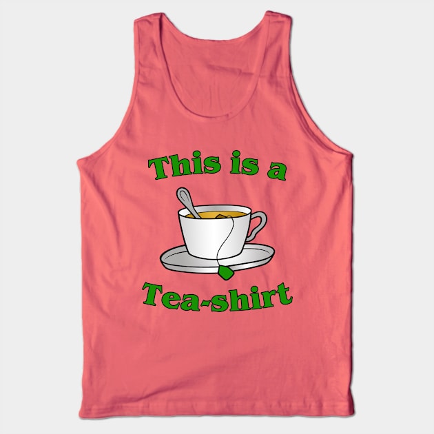 Tea-shirt Tank Top by EagleFlyFree